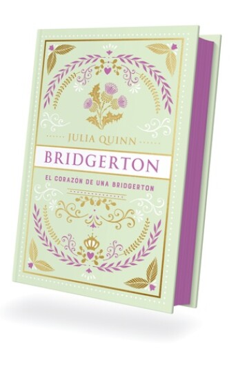 El corazón de una Bridgerton. Saga Bridgerton 06. Edicion Especial El corazón de una Bridgerton. Saga Bridgerton 06. Edicion Especial