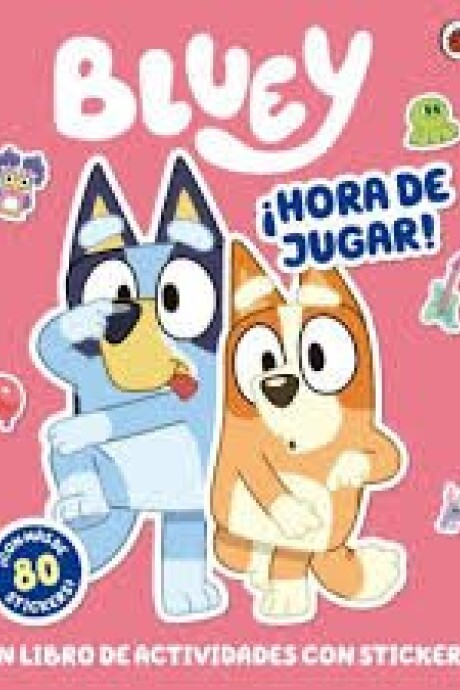 BLUEY HORA DE JUGAR BLUEY HORA DE JUGAR