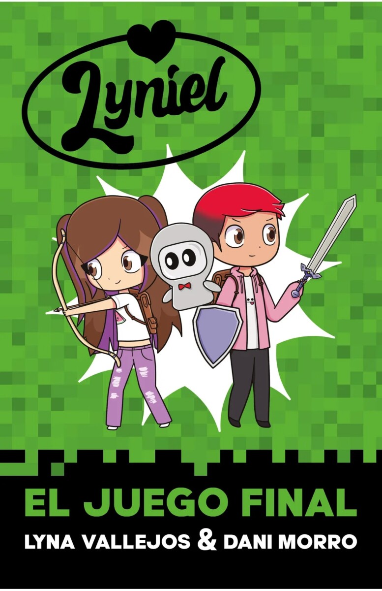 Lyniel 02. El juego final 