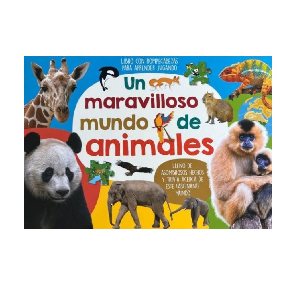 UN MARAVILLOSO MUNDO ANIMAL UN MARAVILLOSO MUNDO ANIMAL