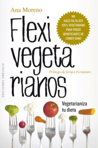 Flexivegetarianos Flexivegetarianos