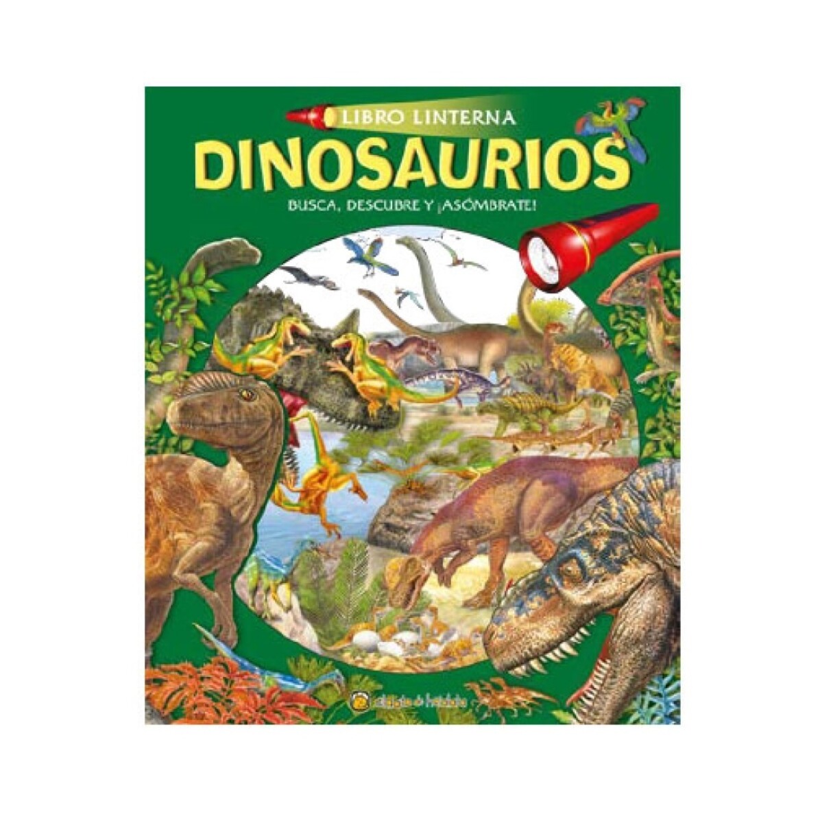 LIBRO LINTERNA - DINOSAURIOS 