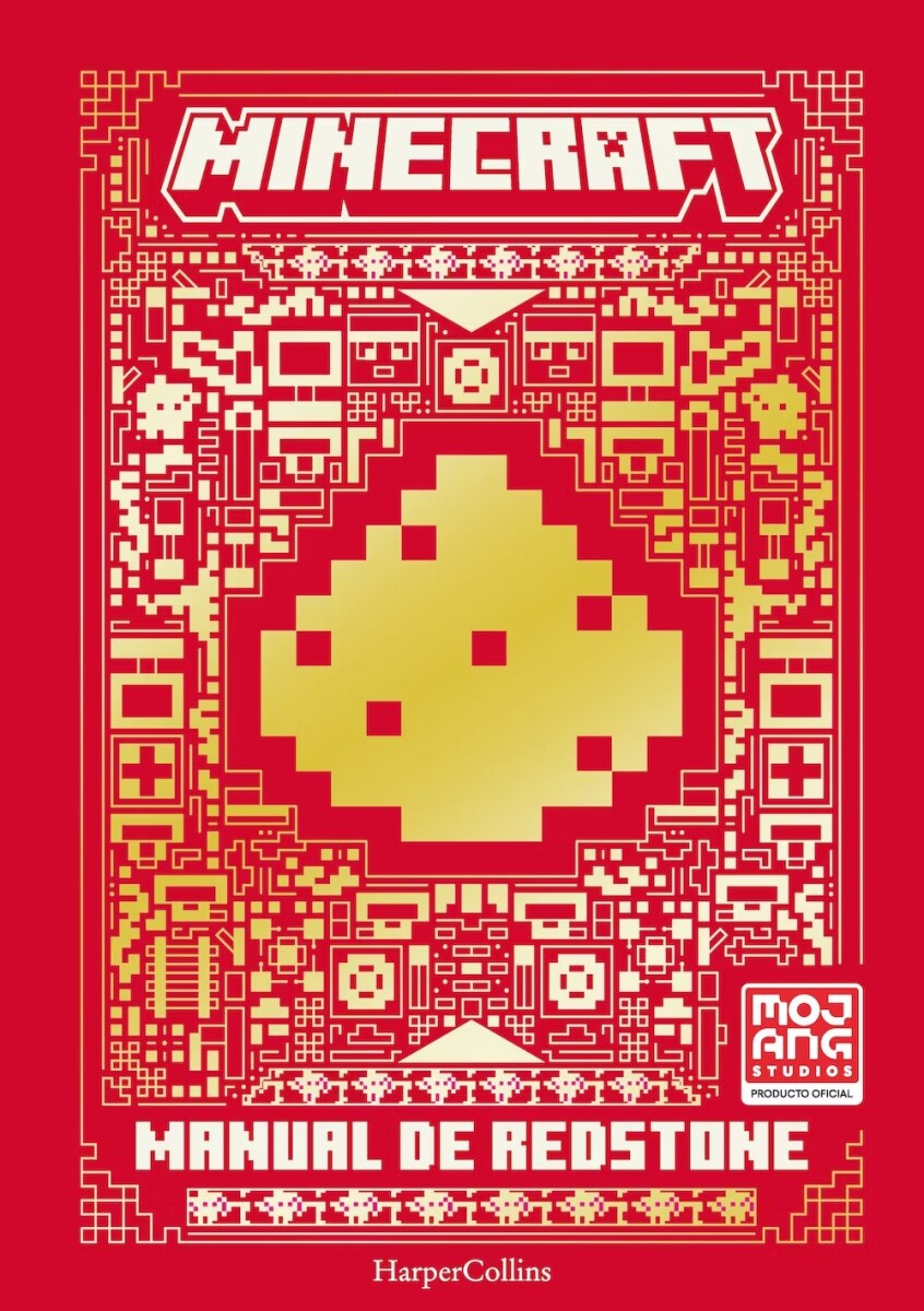 MINECRAFT. MANUAL DE REDSTONE 