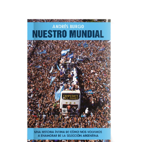 Libro Nuestro Mundial Andrés Burgo 001