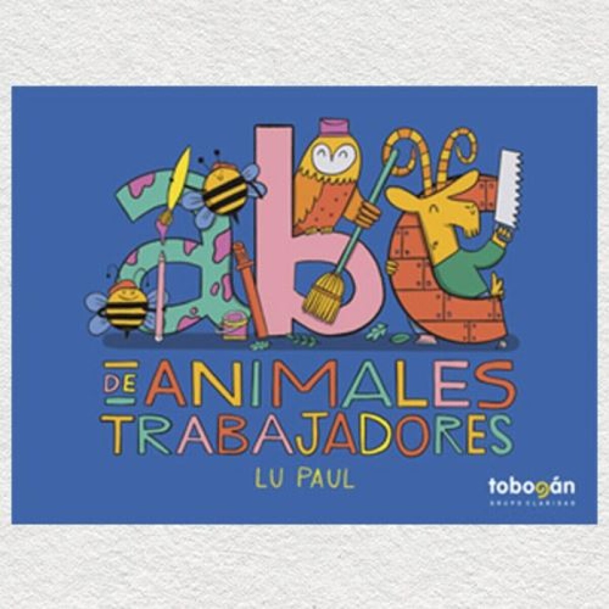 Abc De Animales Trabajadores 