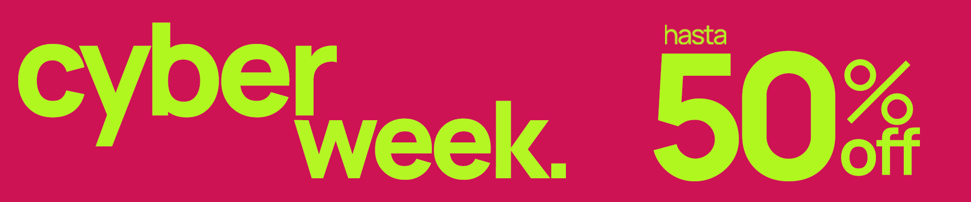 CYBER WEEK LISTADO