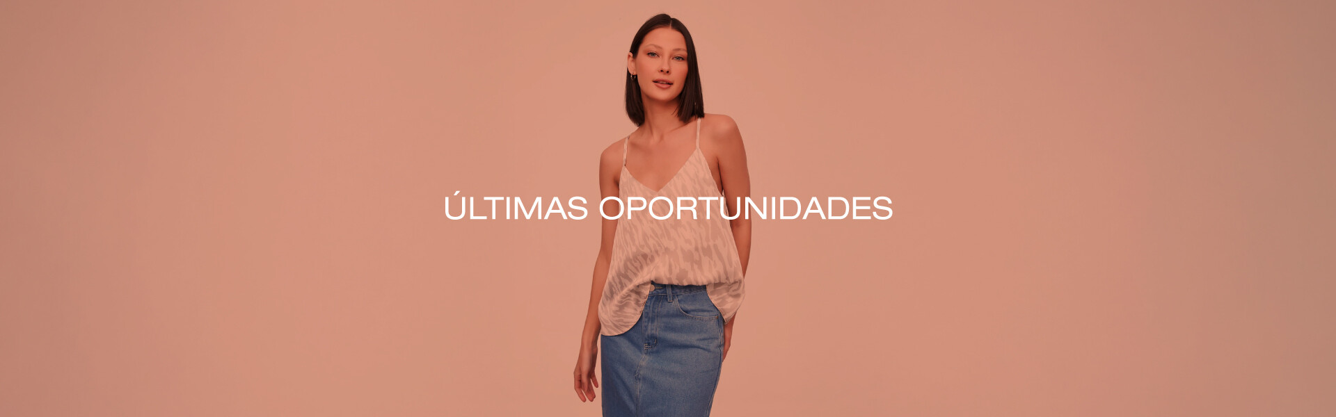 Últimas oportunidades