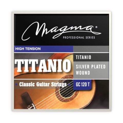 Encordado Guitarra Clásica Magma Tens. Alta Titanium GC120T Encordado Guitarra Clásica Magma Tens. Alta Titanium GC120T