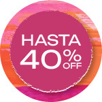 Hasta 40%