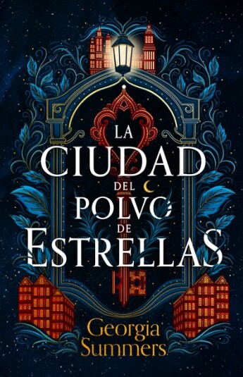 La ciudad del polvo de estrella La ciudad del polvo de estrella