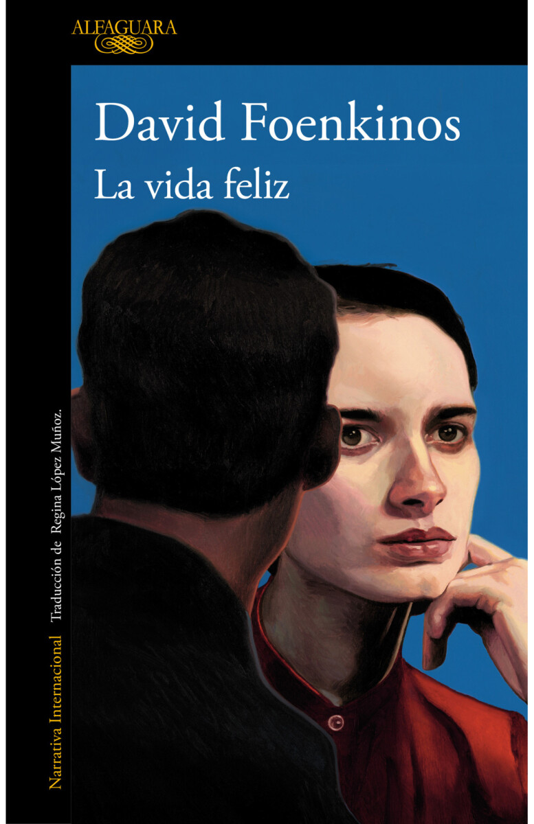 LA VIDA FELIZ 