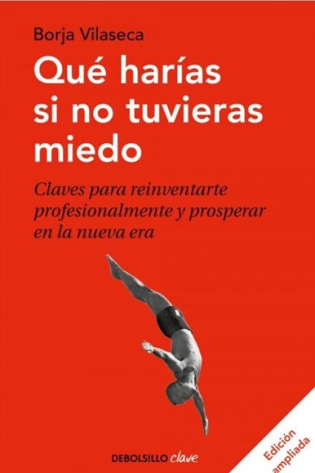 QUE HARIAS SI NO TUVIERAS MIEDO QUE HARIAS SI NO TUVIERAS MIEDO