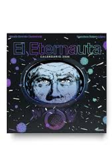 CALENDARIO EL ETERNAUTA 2026 CALENDARIO EL ETERNAUTA 2026
