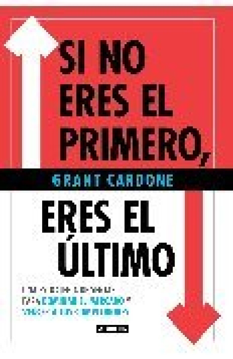 SI NO ERERS EL PRIMERO ERES EL ULTIMO 