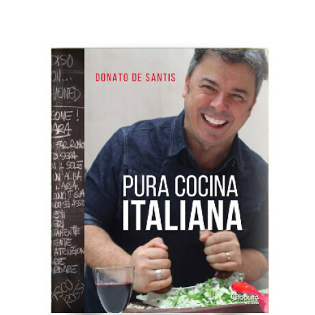 Libro Pura Cocina Italiana Donato de Santis 001
