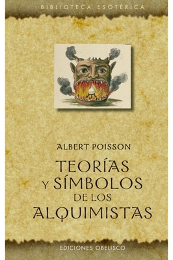 Teorías Y Símbolos De Los Alquimistas Teorías Y Símbolos De Los Alquimistas