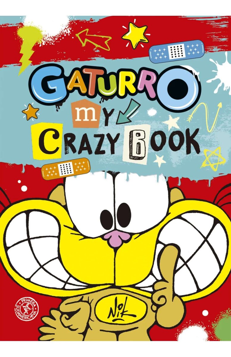 Gaturro. My crazy book 