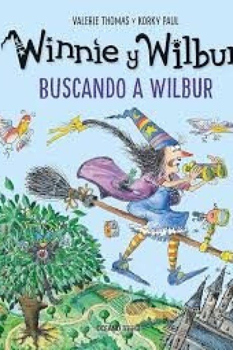WINNIE Y WILBUR BUSCANDO A WILBUR WINNIE Y WILBUR BUSCANDO A WILBUR