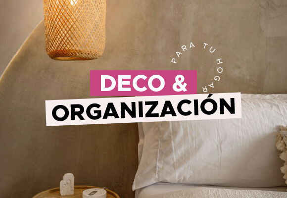 Deco y organización