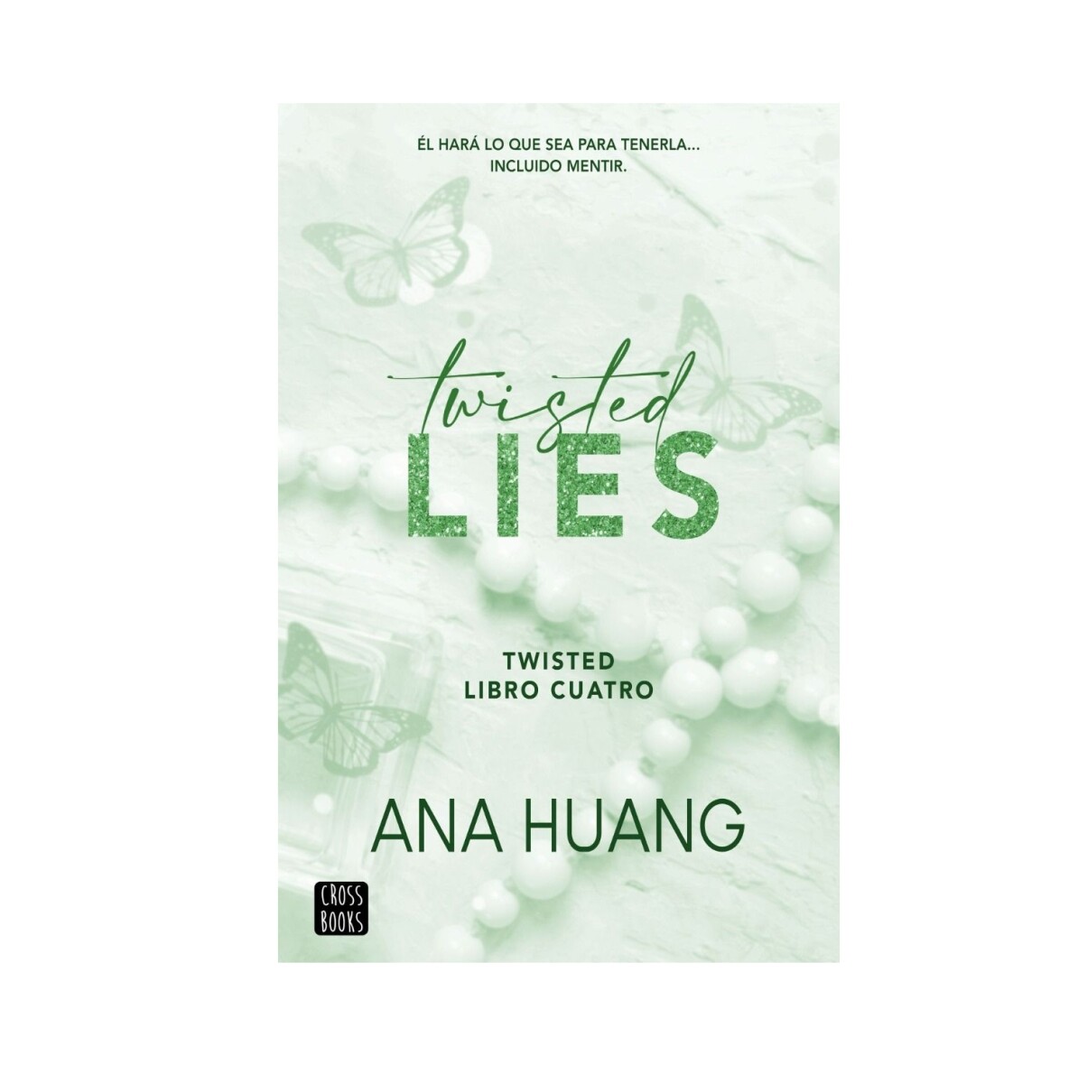 TWISTED 4. TWISTED LIES 