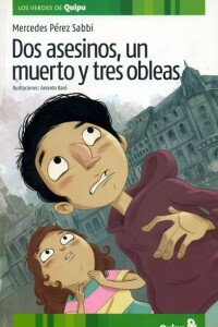 Dos Asesinos Un Muerto Y Tres Obleas Dos Asesinos Un Muerto Y Tres Obleas