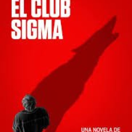 EL CLUB SIGMA EL CLUB SIGMA