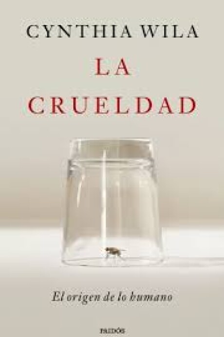 LA CRUELDAD LA CRUELDAD