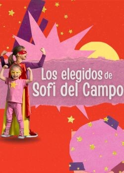 Los Elegidos de Sofi Del Campo