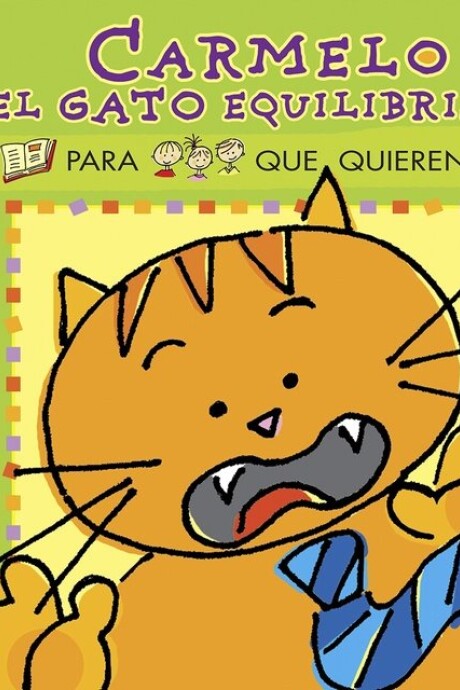 CARMELO EL GATO EQUILIBRISTA CARMELO EL GATO EQUILIBRISTA
