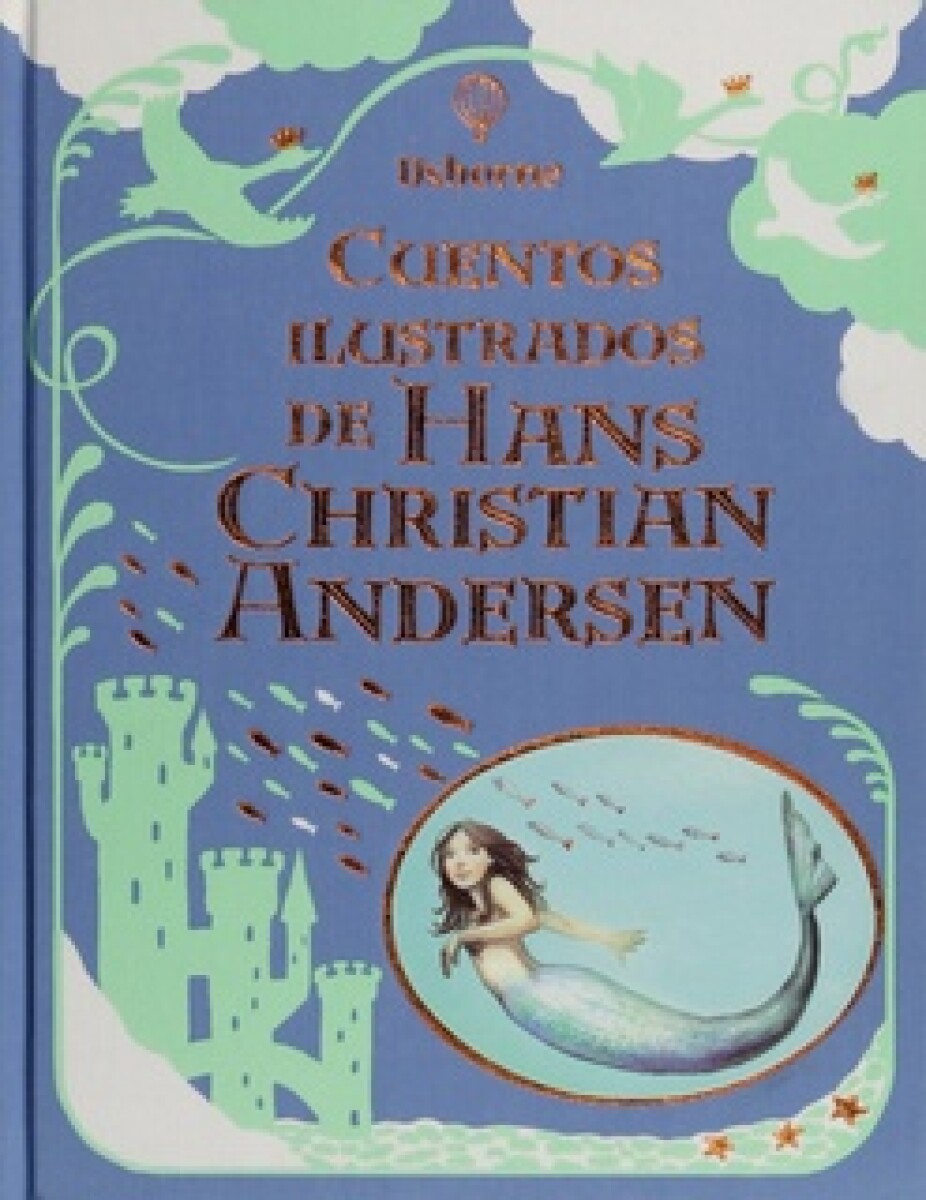 Cuentos Ilustrados De Hans Christian Andersen 