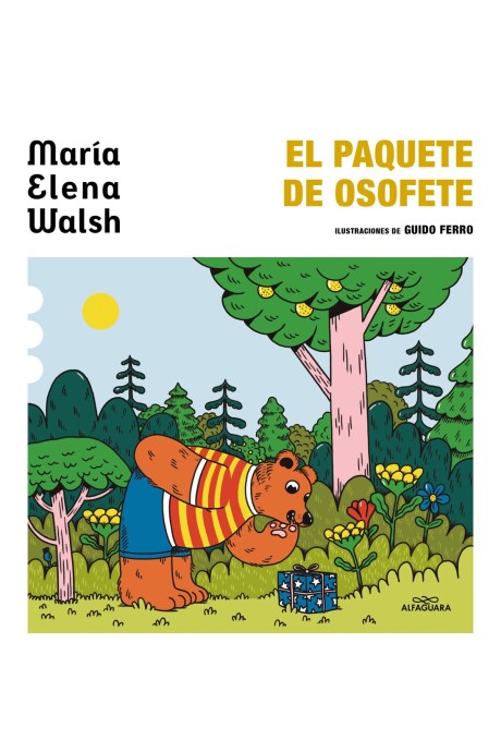 EL PAQUETE DE OSOFETE EL PAQUETE DE OSOFETE