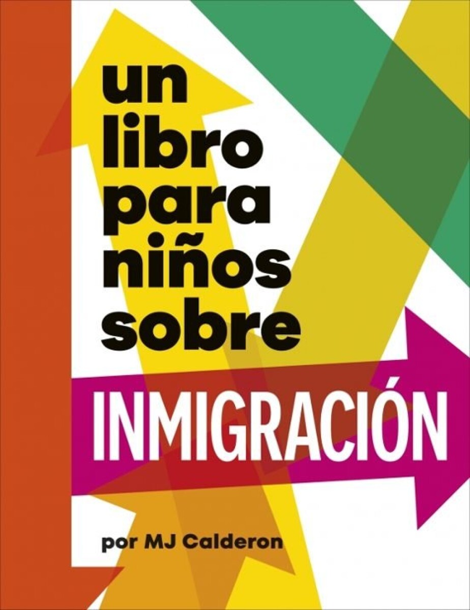 UN LIBRO PARA NIÑOS SOBRE INMIGRACION 