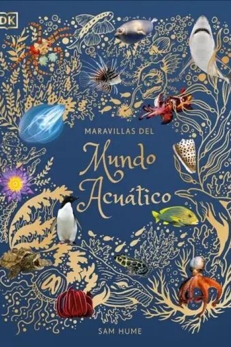 MARAVILLAS DEL MUNDO ACUATICO MARAVILLAS DEL MUNDO ACUATICO