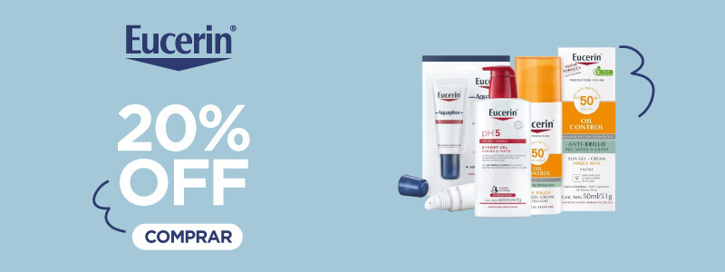 Eucerin 20% off.