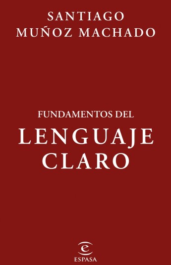 Fundamentos del lenguaje claro Fundamentos del lenguaje claro
