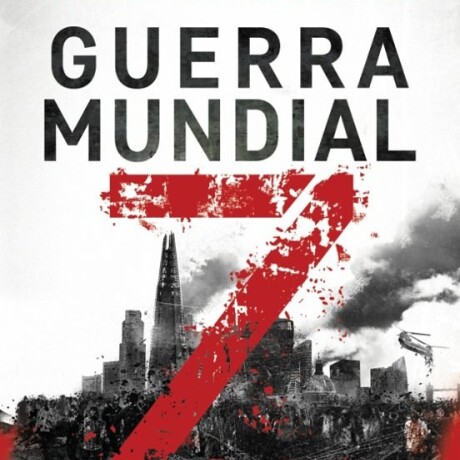 GUERRA MUNDIAL Z GUERRA MUNDIAL Z