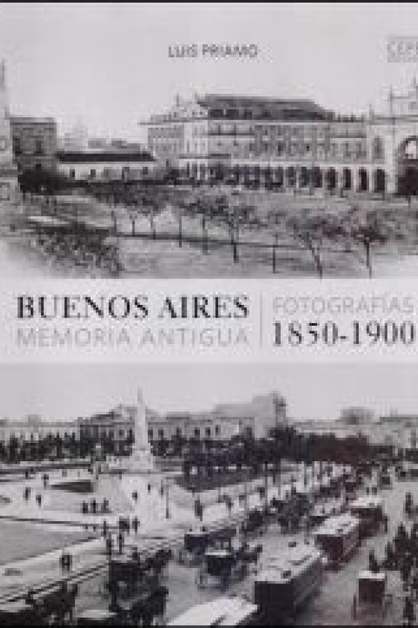Buenos Aires Memoria Antigua Buenos Aires Memoria Antigua