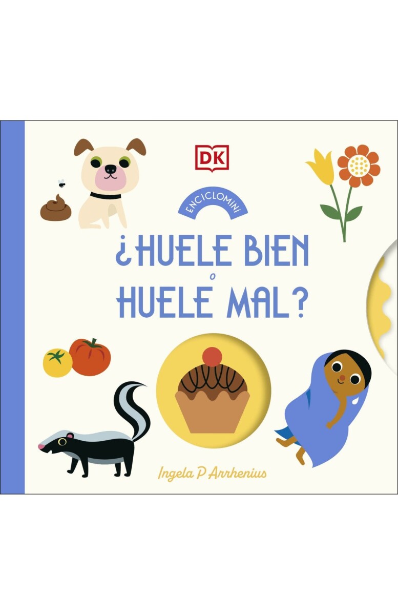 HUELE BIEN O HUELE MAL (ENCICLOMINI) 