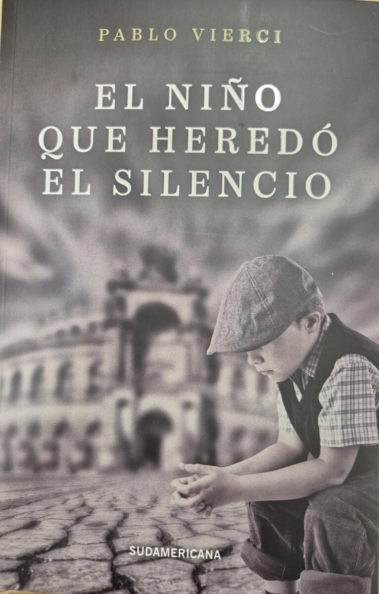 EL NIÑO QUE HEREDO EL SILENCIO 