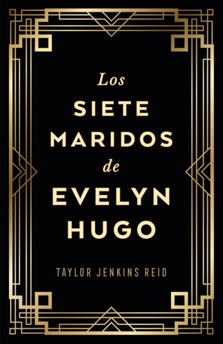Los siete maridos de Evelyn Hugo. Edición coleccionista 
