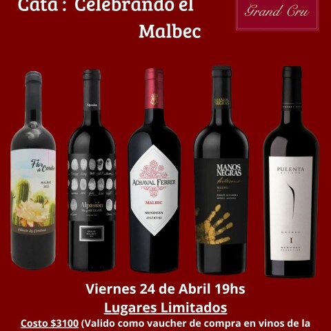 Cata Celebrando el Malbec Cata Celebrando el Malbec