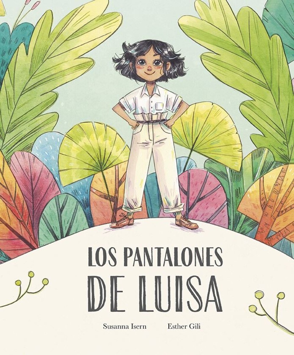 Pantalones De Luisa, Los 