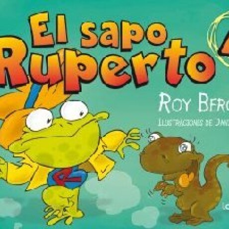 EL SAPO RUPERTO (COMIC 4) EL SAPO RUPERTO (COMIC 4)