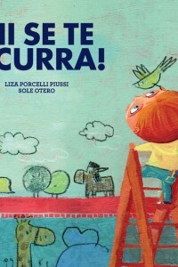 ¡ni Se Te Ocurra! ¡ni Se Te Ocurra!