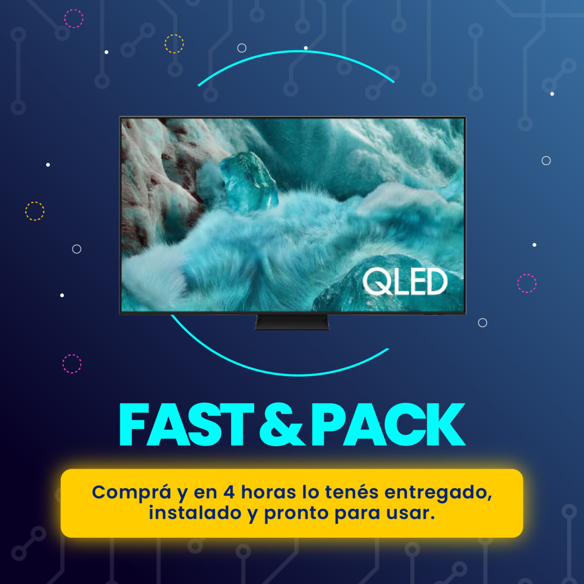 Fast&Pack Smart TV Samsung 55" Q7F + Instalación 