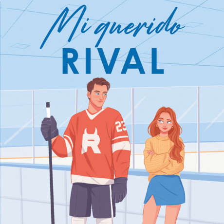 MI QUERIDO RIVAL MI QUERIDO RIVAL