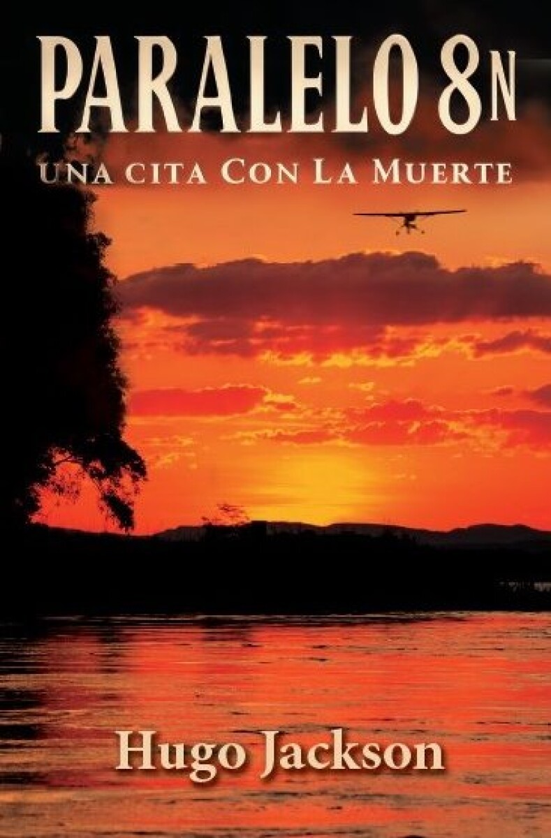 PARALELO 8 N. UNA CITA CON LA MUERTE 