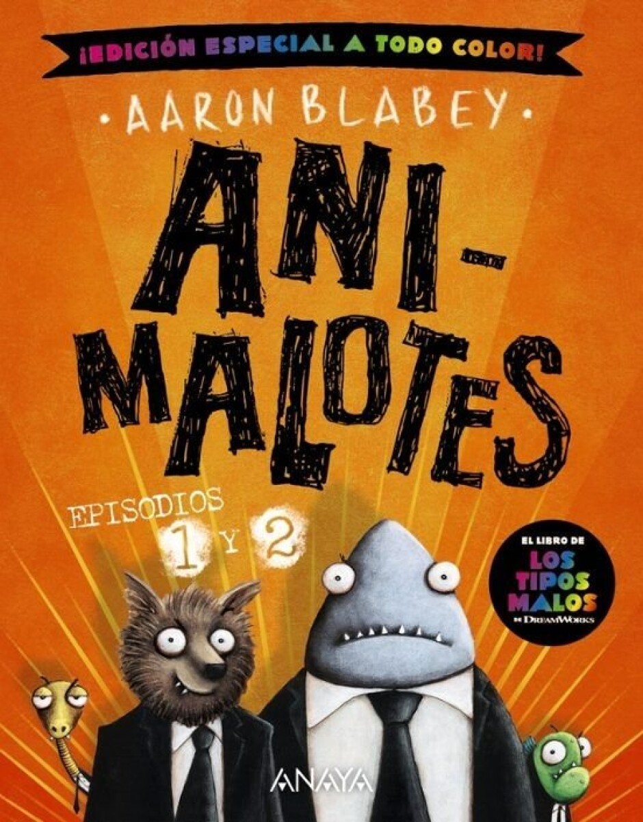 ANIMALOTES 1 Y 2 - EL COMIENZO / MISI N IMPOSIBLE. 