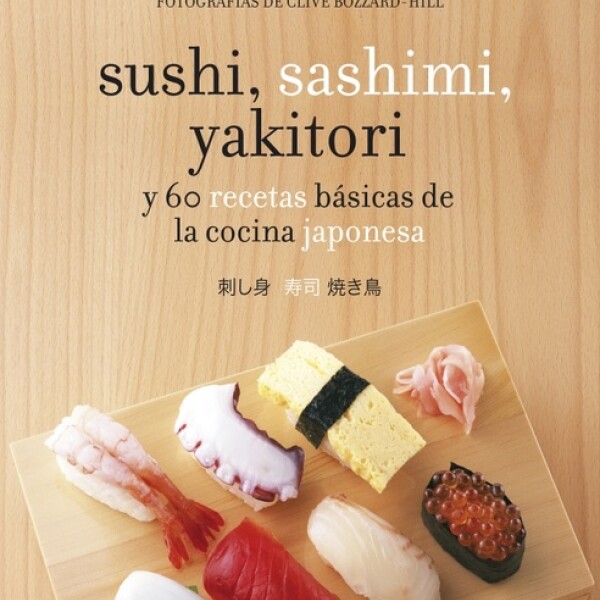 Sushi, Sashimi Y Yakitori Sushi, Sashimi Y Yakitori