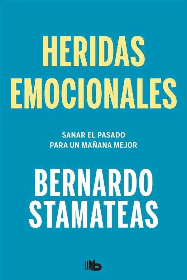 Heridas Emocionales Heridas Emocionales